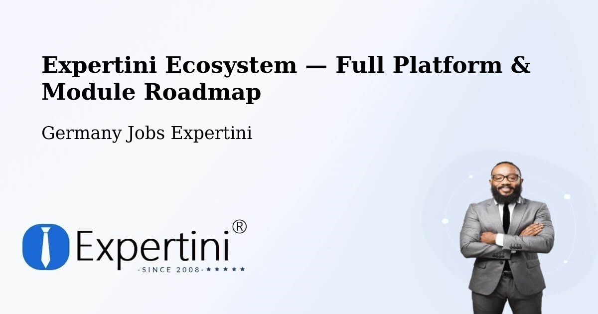Expertini Ecosystem — Full Platform & Module Roadmap – Amstetten